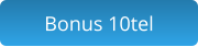 Bonus 10tel
