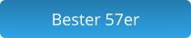 Bester 57er