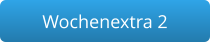Wochenextra 2