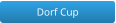 Dorf Cup