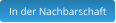 In der Nachbarschaft