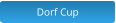 Dorf Cup
